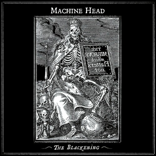 Machine Head — The Blackening cover