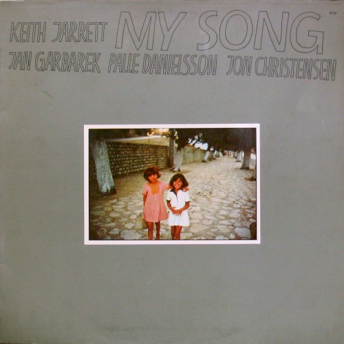Keith Jarrett — My Song cover