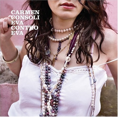 Carmen Consoli — Eva contro Eva cover