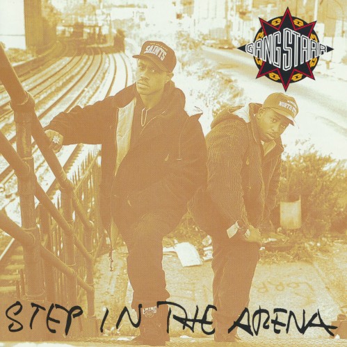 Gang Starr — Step in the Arena cover