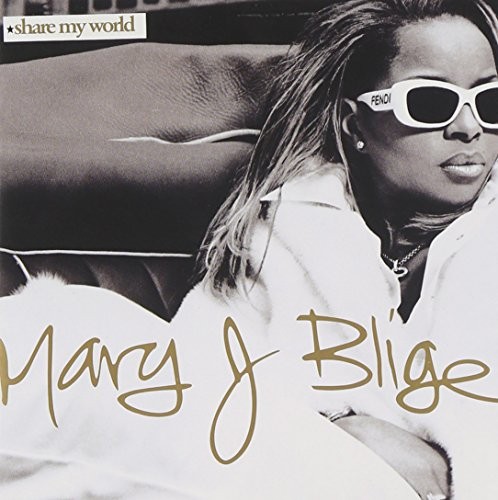 Mary J. Blige — Share My World cover