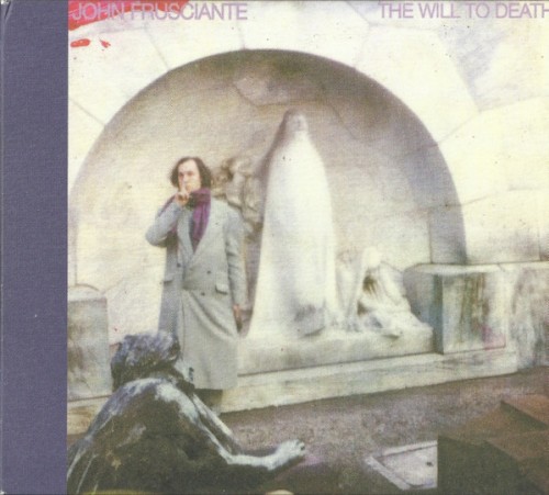 John Frusciante — The Will to Death cover