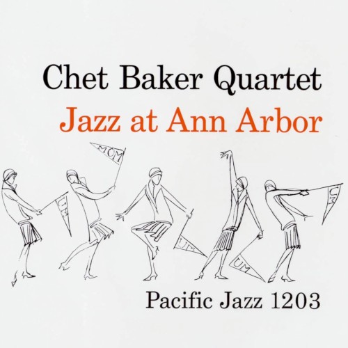Chet Baker Quartet — Jazz at Ann Arbor cover