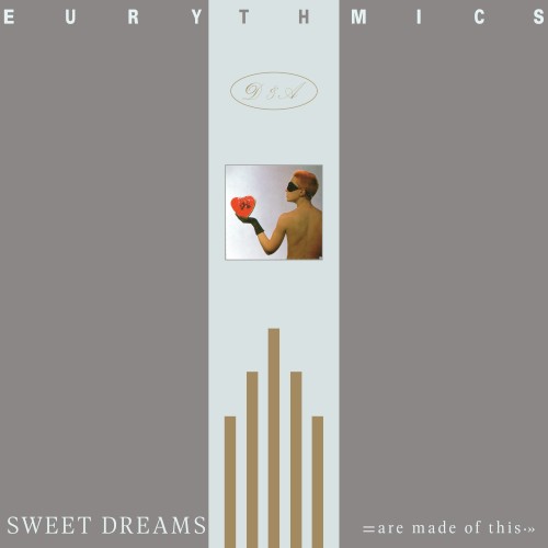 Eurythmics — Sweet Dreams (Are Made of This) cover