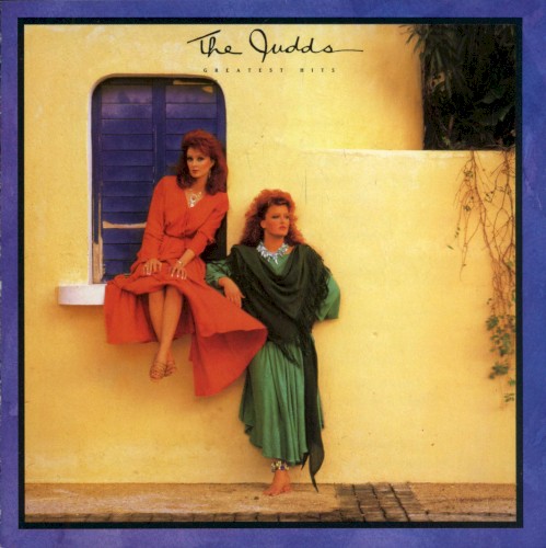 The Judds — Greatest Hits cover