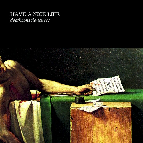 Have a Nice Life — Deathconsciousness cover