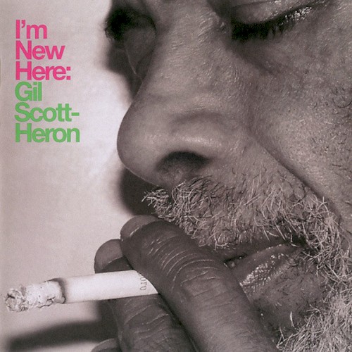 Gil Scott‐Heron — I’m New Here cover