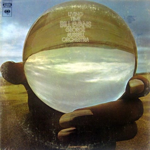 The Bill Evans George Russell Orchestra — Living Time cover