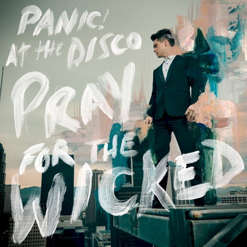 Panic! at the Disco — Pray for the Wicked cover