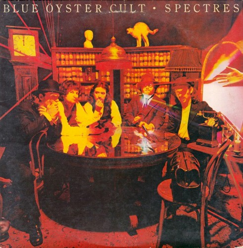 Blue Öyster Cult — Spectres cover