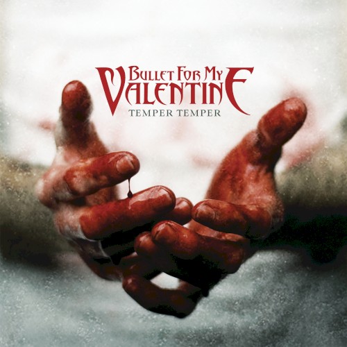Bullet for My Valentine — Temper Temper cover