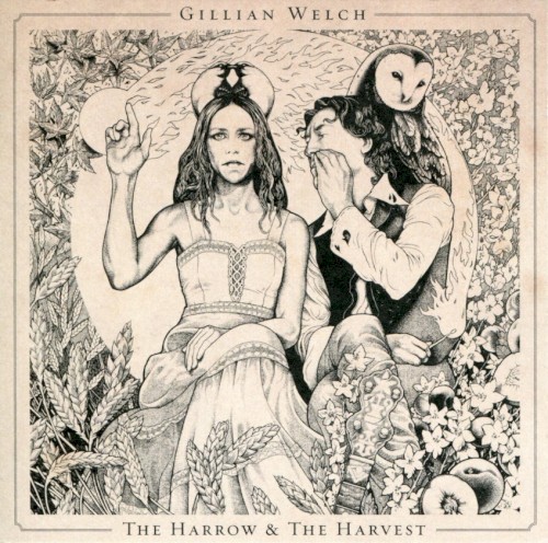 Gillian Welch — The Harrow & The Harvest cover