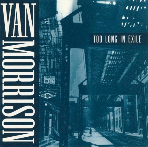 Van Morrison — Too Long in Exile cover