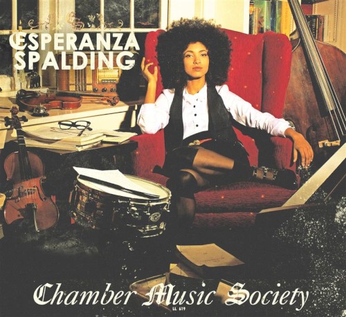 Esperanza Spalding — Chamber Music Society cover