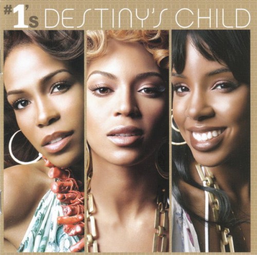 Destiny’s Child — #1’s cover