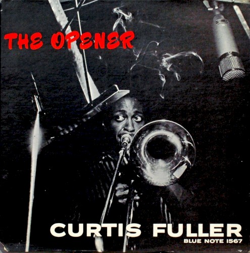 Curtis Fuller — The Opener cover