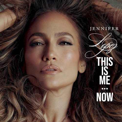 Jennifer Lopez — This Is Me…Now cover