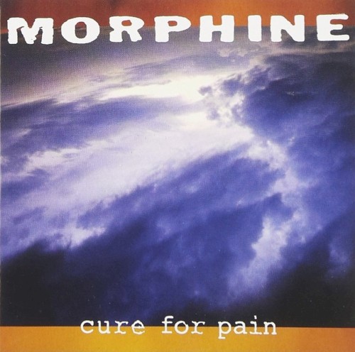 Morphine — Cure For Pain cover