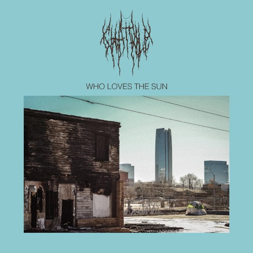Chat Pile — Who Loves the Sun cover