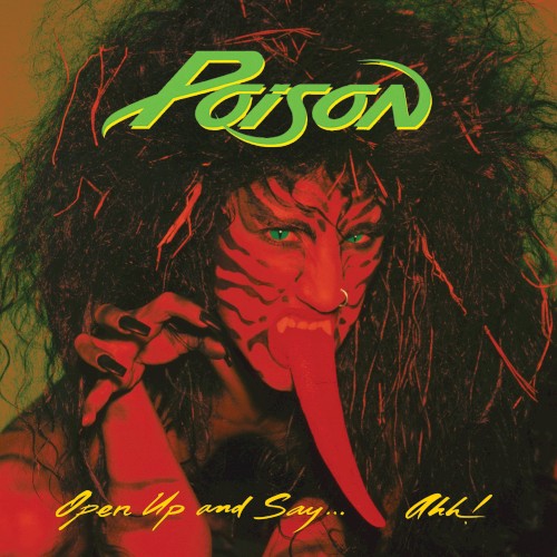 Poison — Open Up and Say… Ahh! cover