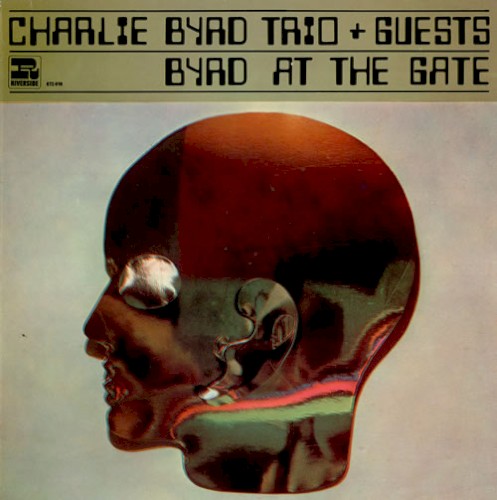 Charlie Byrd Trio — Byrd at the Gate cover