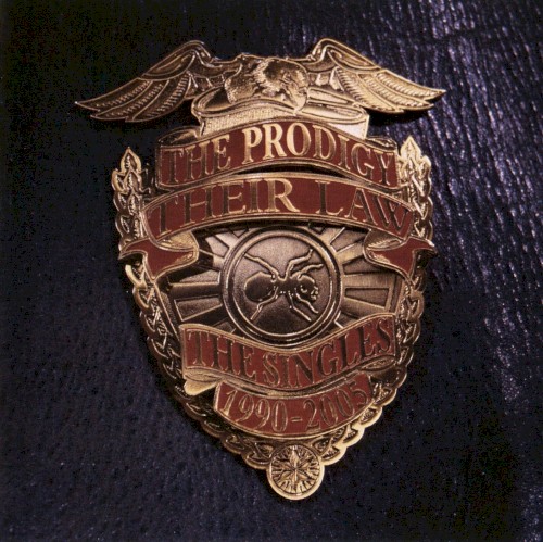 The Prodigy — Their Law: The Singles 1990–2005 cover