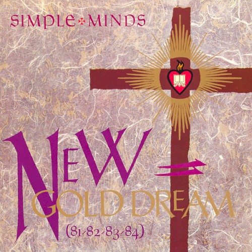 Simple Minds — New Gold Dream (81-82-83-84) cover
