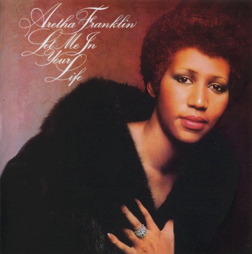 Aretha Franklin — Let Me in Your Life cover