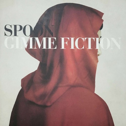 Spoon — Gimme Fiction cover
