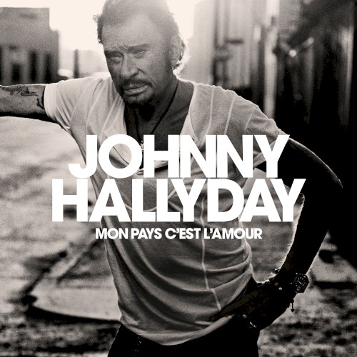 Johnny Hallyday — Mon pays c’est l’amour cover