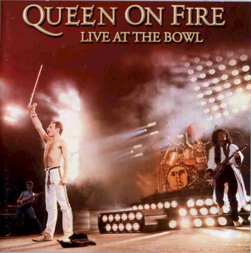 Queen — Queen on Fire: Live at the Bowl cover