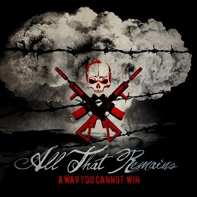 All That Remains — A War You Cannot Win cover