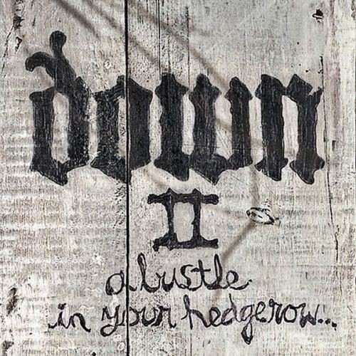Down — Down II: A Bustle in Your Hedgerow… cover