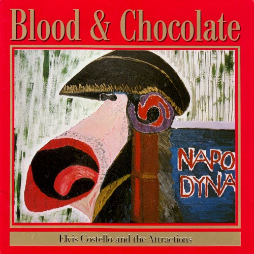 Elvis Costello & The Attractions — Blood & Chocolate cover