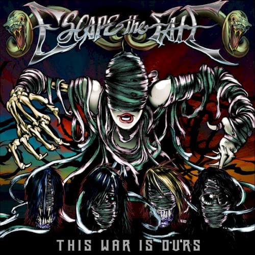 Escape the Fate — This War Is Ours cover