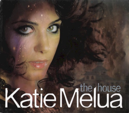 Katie Melua — The House cover