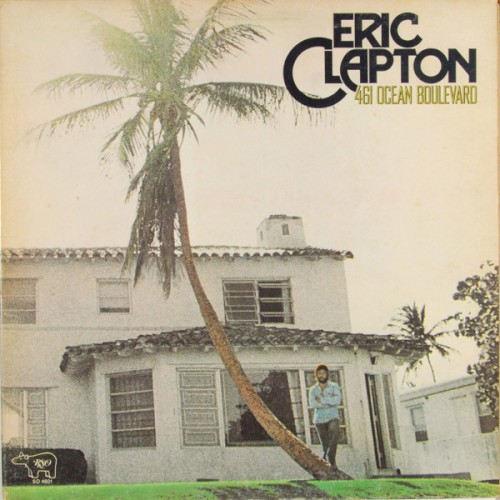 Eric Clapton — 461 Ocean Boulevard cover