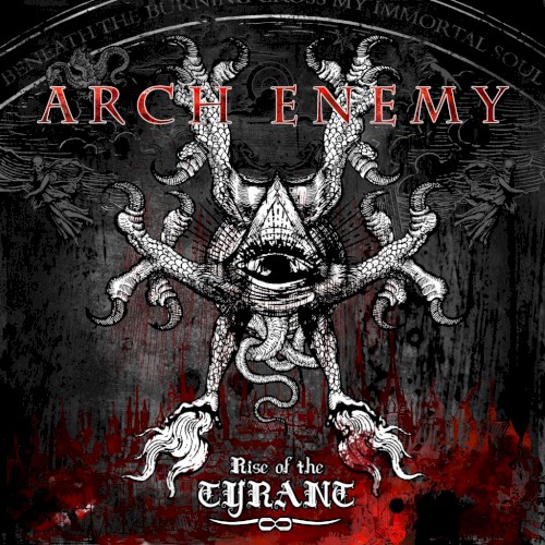 Arch Enemy — Rise of the Tyrant cover