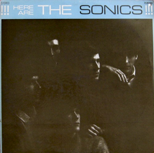 The Sonics — Here Are The Sonics!!! cover
