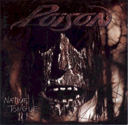 Poison — Native Tongue cover