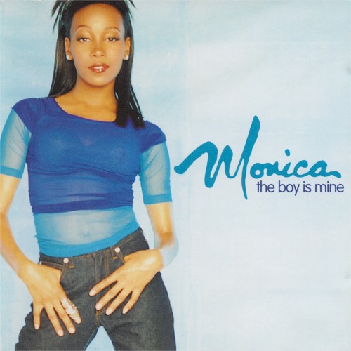 Monica — The Boy Is Mine cover