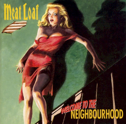 Meat Loaf — Welcome to the Neighbourhood cover