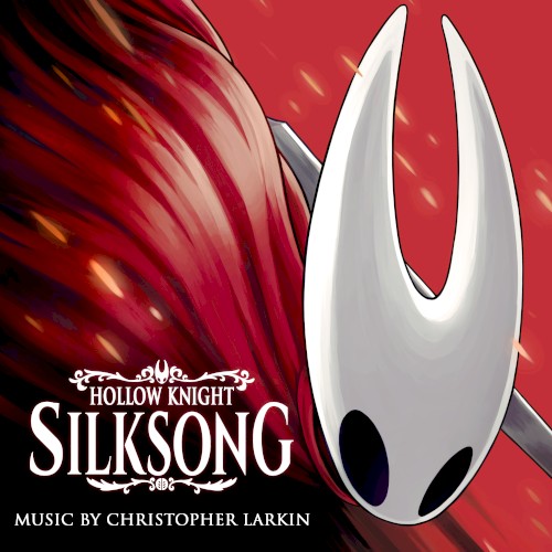 Christopher Larkin — Hollow Knight: Silksong (Original Soundtrack) cover