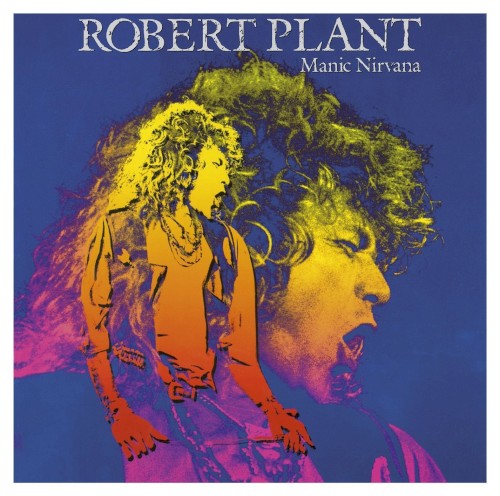 Robert Plant — Manic Nirvana cover