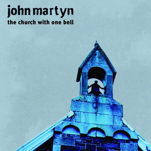 John Martyn — The Church With One Bell cover