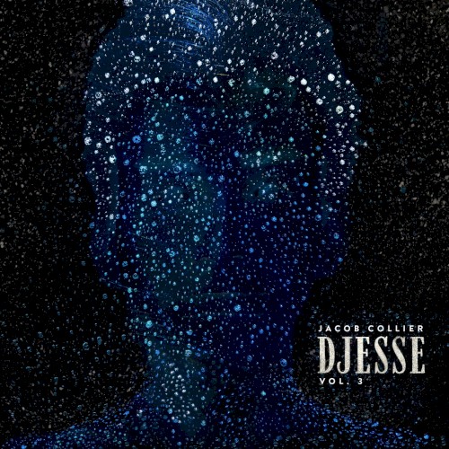 Jacob Collier — Djesse, Vol. 3 cover