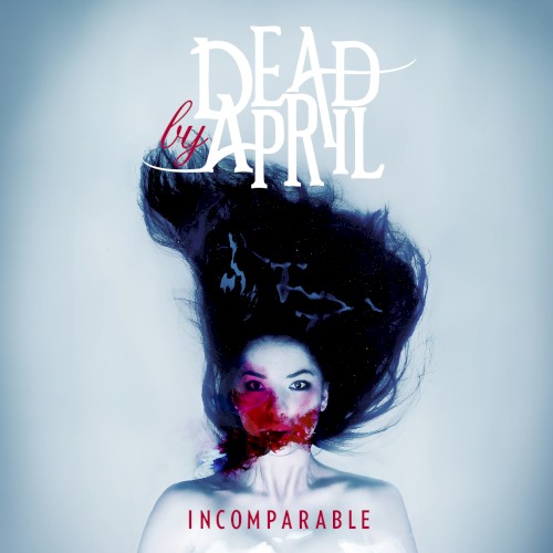 Dead by April — Incomparable cover