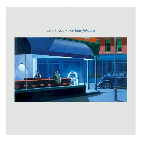 Chris Rea — The Blue Jukebox cover