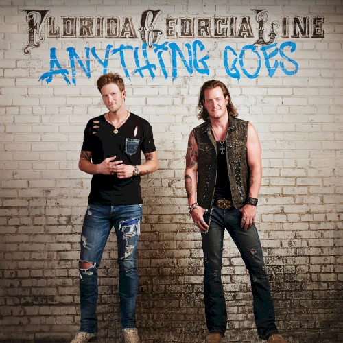 Florida Georgia Line — Anything Goes cover