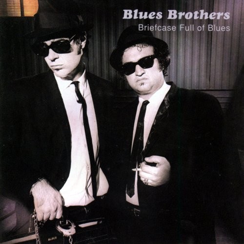The Blues Brothers — Briefcase Full Of Blues cover
